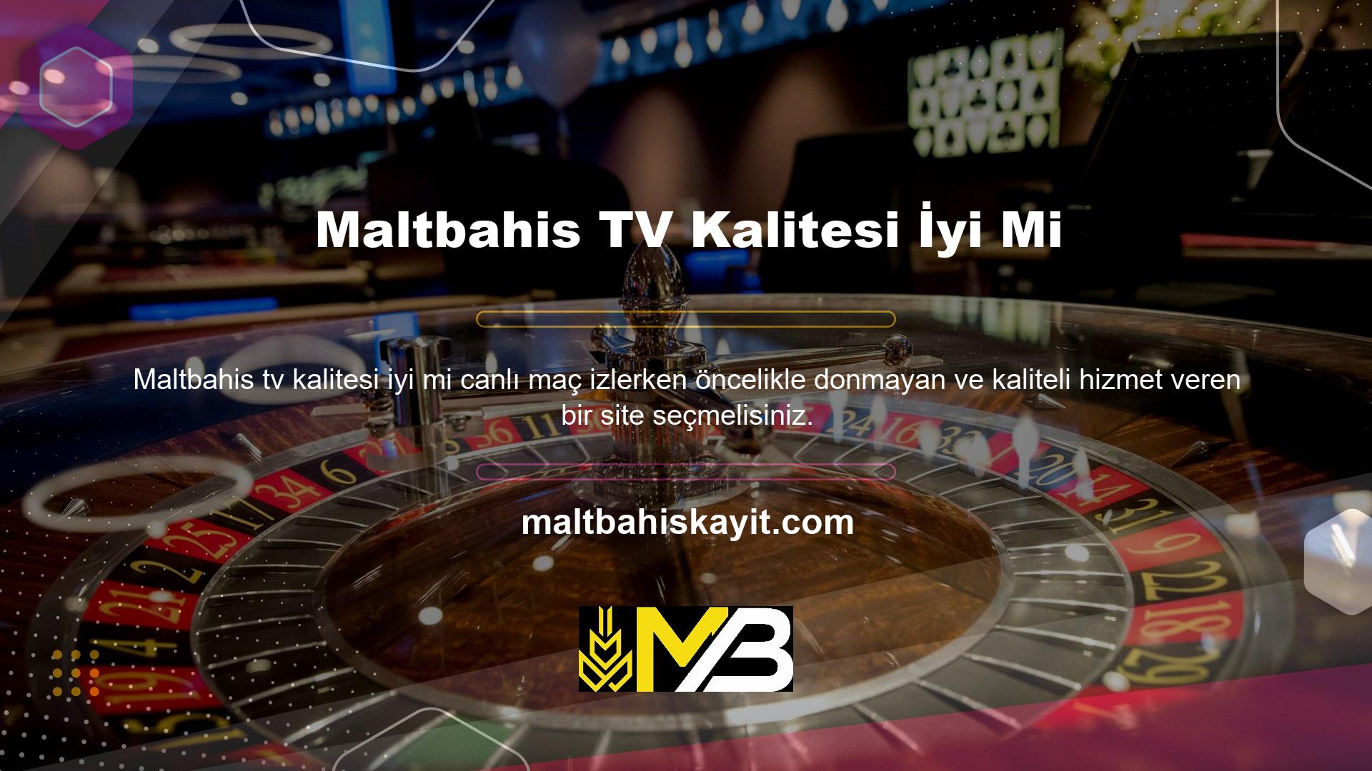 Maltbahis TV'nin görüntü kalitesi iyi mi? TV Access TV web sitesinde sunulan tüm hizmetlerin kalitesi her zaman kanıtlanmıştır